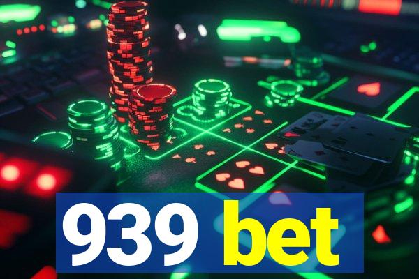 939 bet